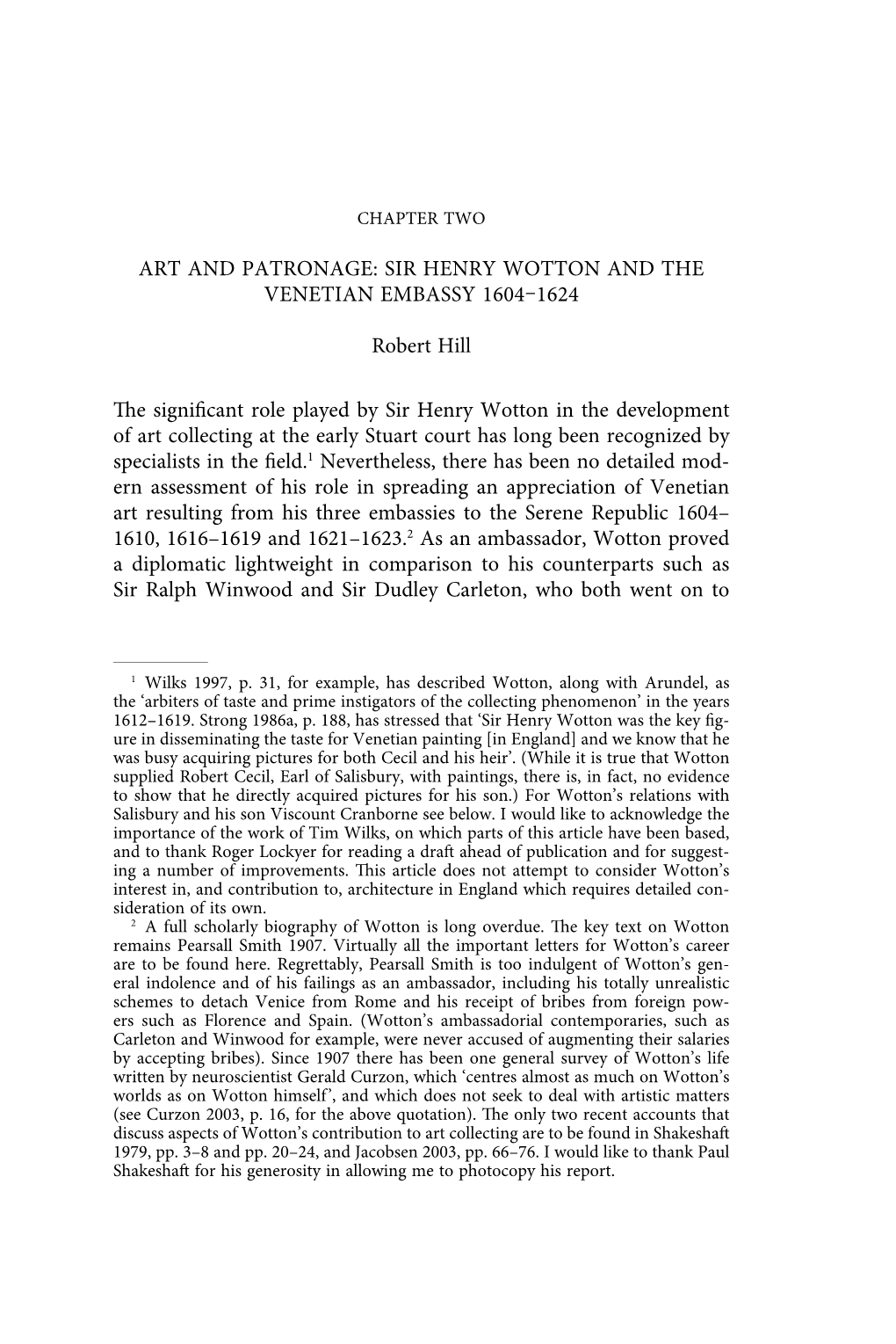 Art and Patronage: Sir Henry Wotton and the Venetian Embassy 16041624