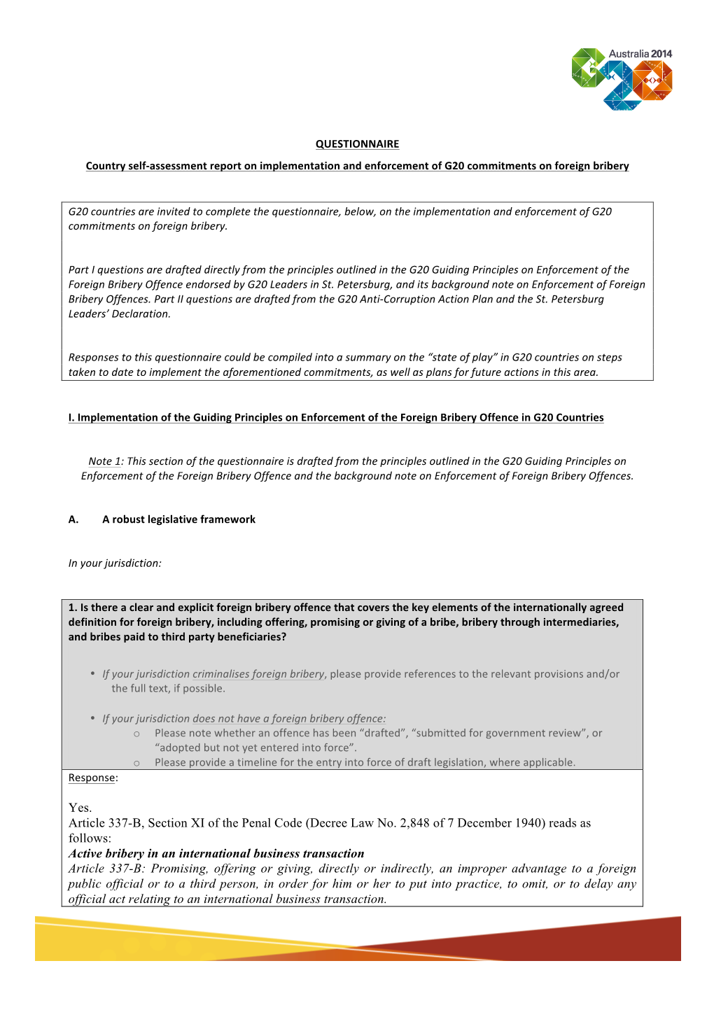 Country Self-Assessment Report on Implementation and Enforcement of G20 Commitments on Foreign Bribery Brazil 2014