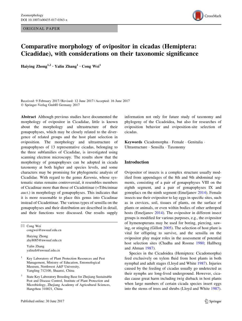 Comparative Morphology of Ovipositor in Cicadas (Hemiptera: Cicadidae), with Considerations on Their Taxonomic Signiﬁcance