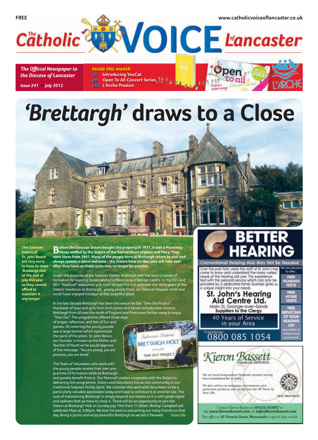 'Brettargh'draws to a Close