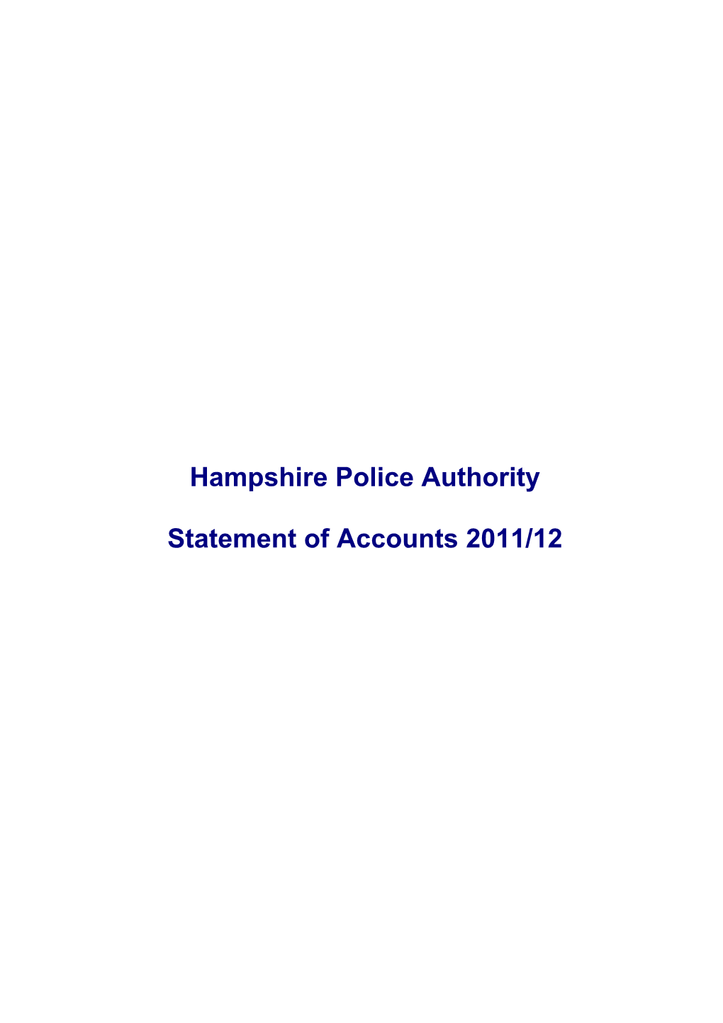 Hampshire Police Authority Statement of Accounts 2011/12