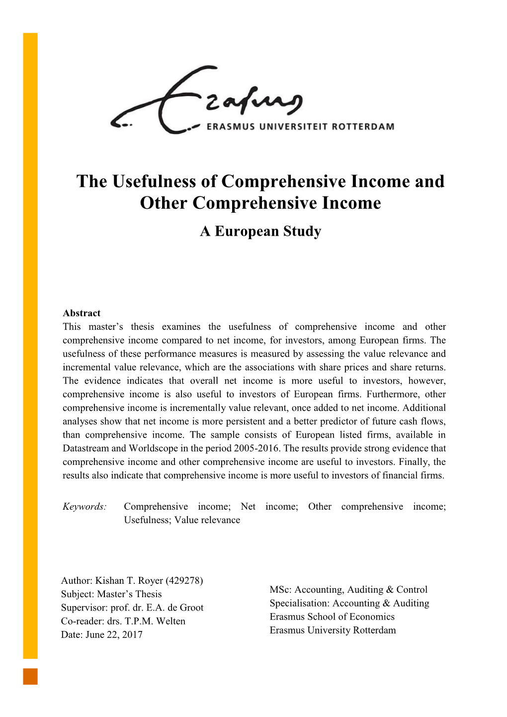 The Usefulness of Comprehensive Income and Other Comprehensive Income