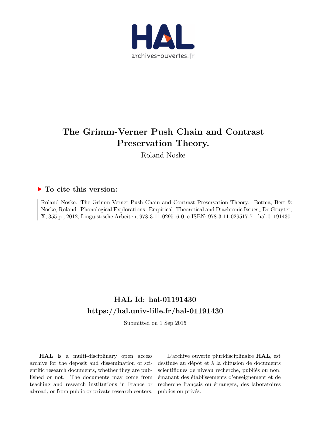 The Grimm-Verner Push Chain and Contrast Preservation Theory. Roland Noske