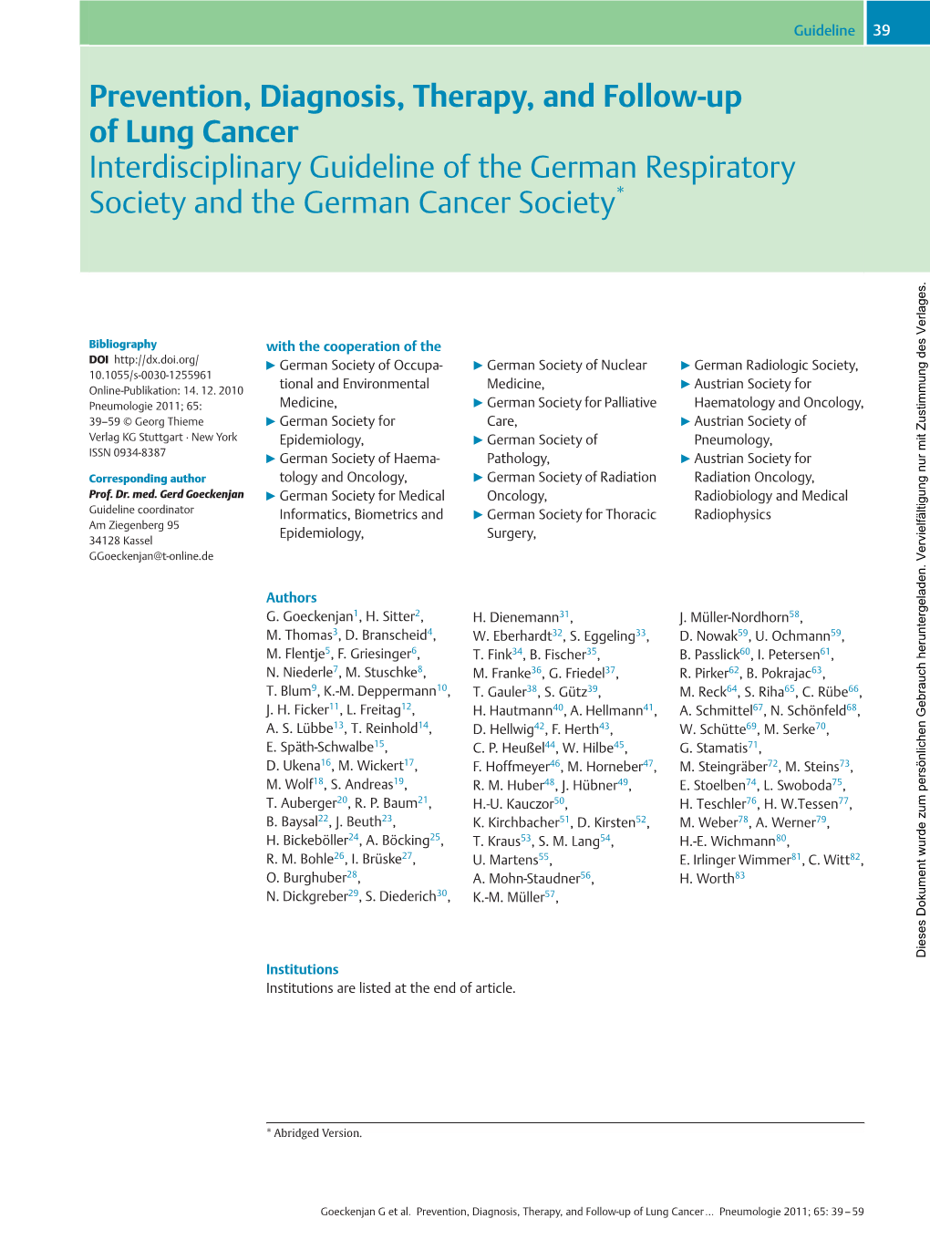 Prevention, Diagnosis, Therapy, and Follow-Up of Lung Cancer Interdisciplinary Guideline of the German Respiratory Society and the German Cancer Society*