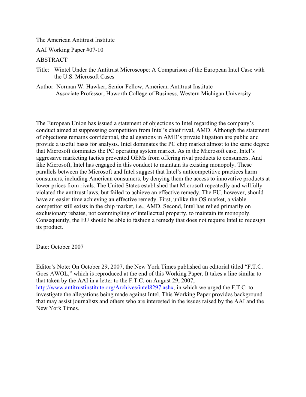 AAI Working Paper #07-10 ABSTRACT Title: Wintel Under the Antitrust Microscope: a Comparison of the European Intel Case with the U.S