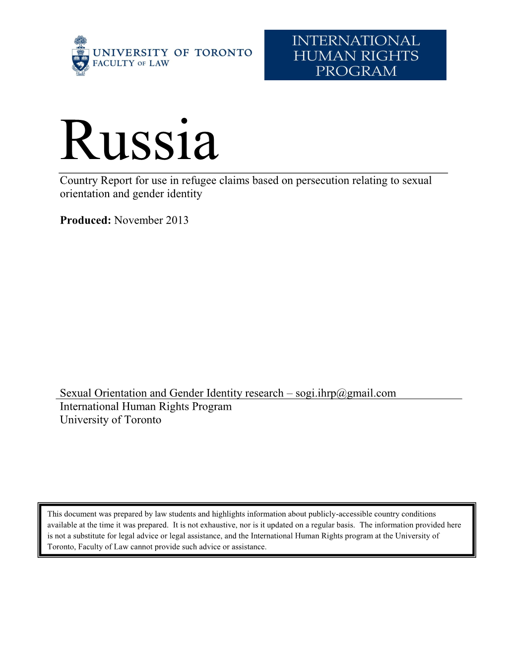 Country Report for Use in Refugee Claims Based on Persecution Relating to Sexual Orientation and Gender Identity