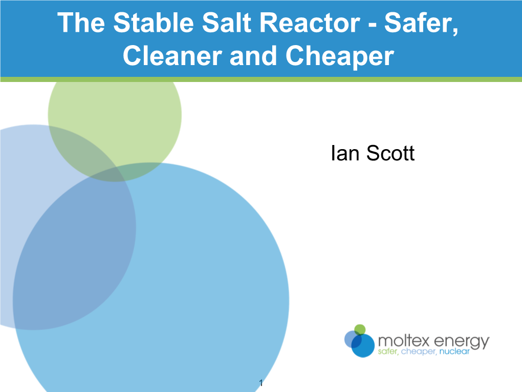 The Stable Salt Reactor