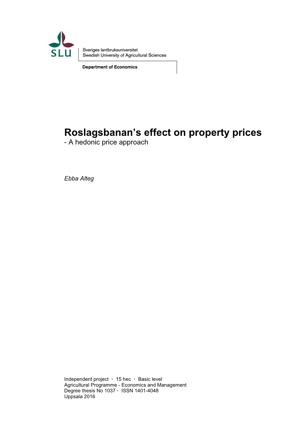 Roslagsbanan's Effect on Property Prices