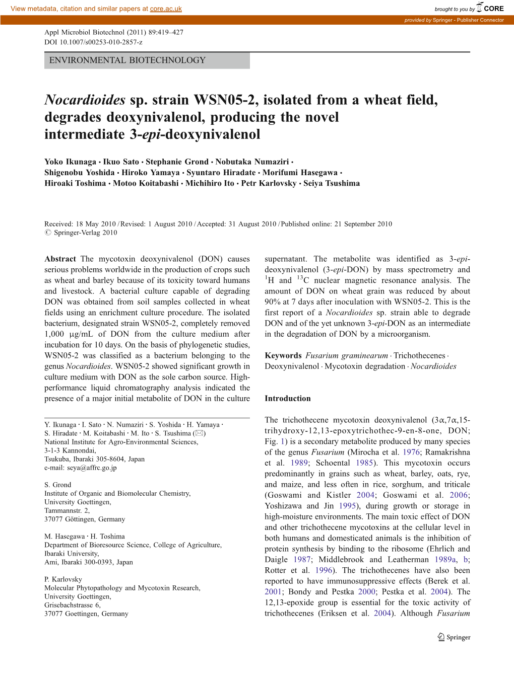 Nocardioides Sp. Strain WSN05-2, Isolated from a Wheat Field, Degrades Deoxynivalenol, Producing the Novel Intermediate 3-Epi-Deoxynivalenol