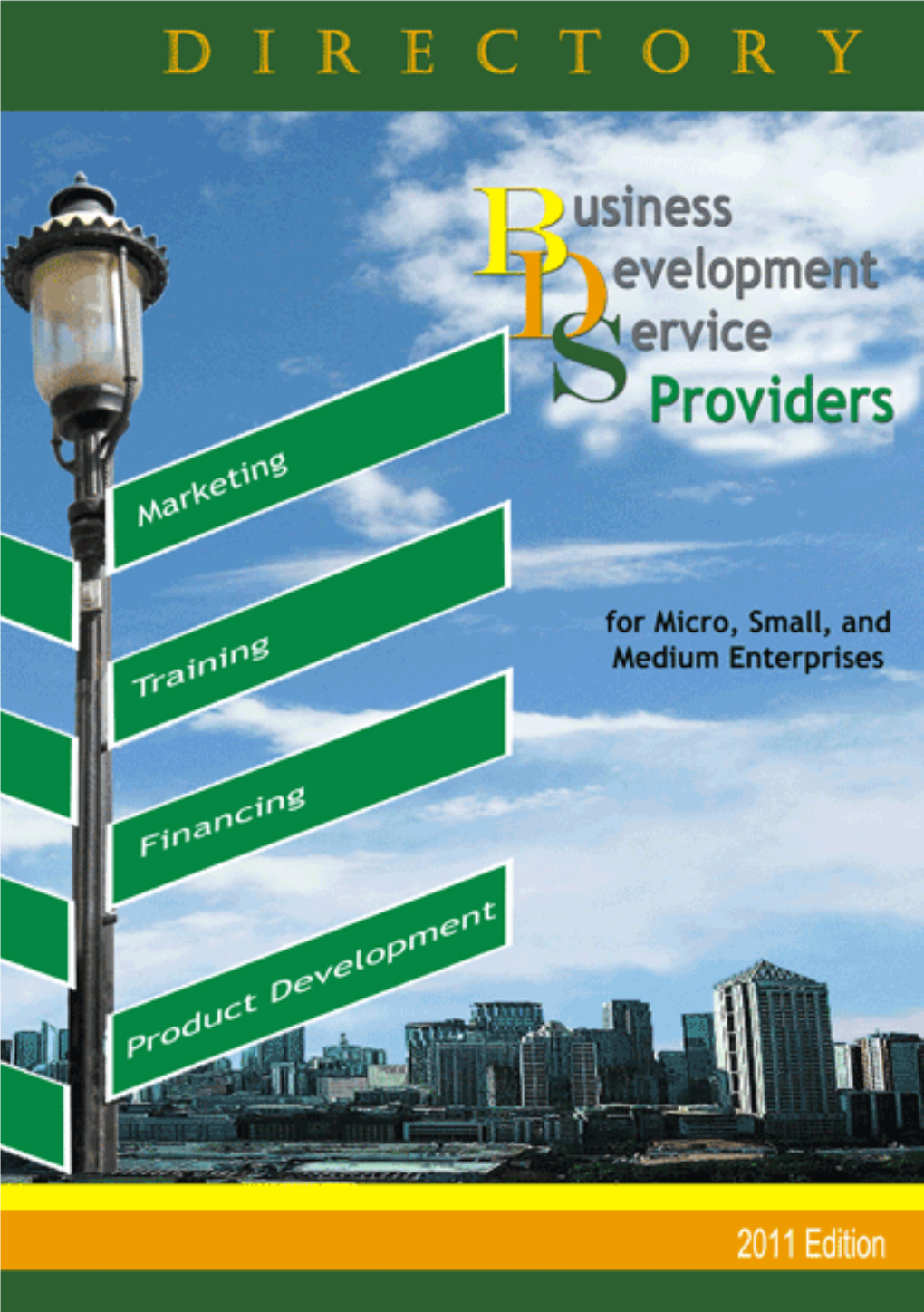 (BDS) Providers for Micro, Small and Medium Enterprises