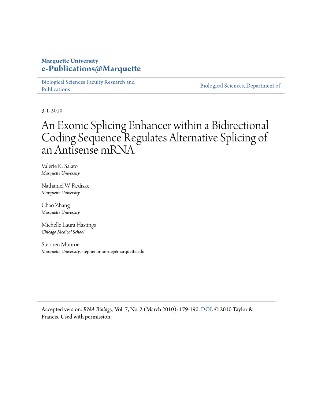 An Exonic Splicing Enhancer Within a Bidirectional Coding Sequence Regulates Alternative Splicing of an Antisense Mrna Valerie K