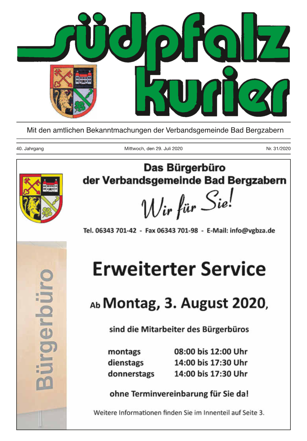 40. Jahrgang Mittwoch, Den 29. Juli 2020 Nr. 31/2020 Bad Bergzabern, Den 29.07.2020 - 2 - Südpfalz Kurier - Ausgabe 31/2020 Auf Einen Blick