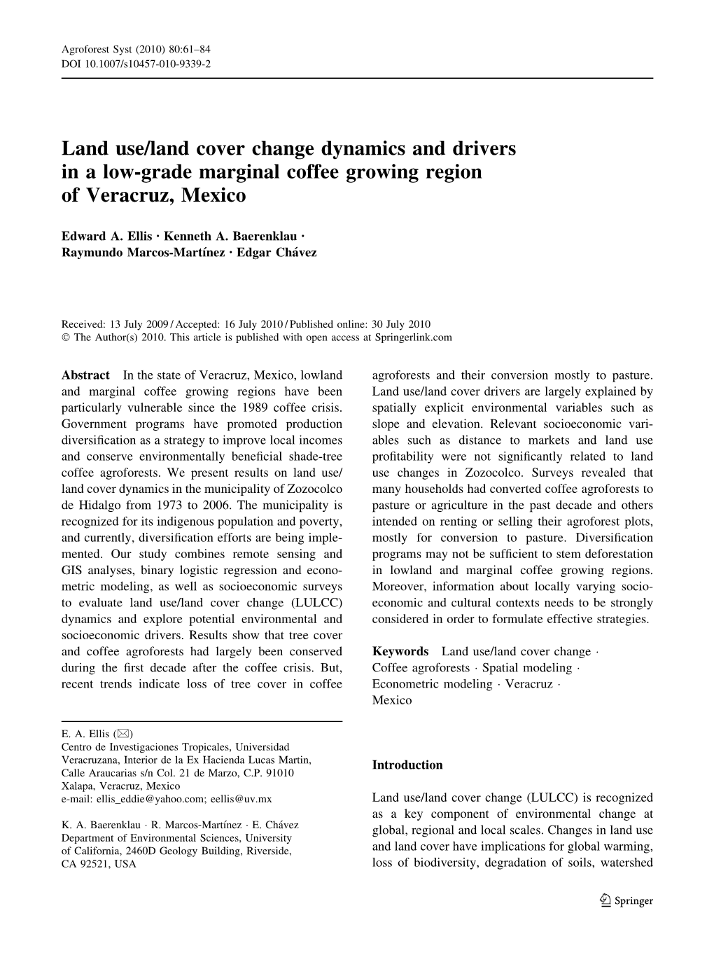 Land Use/Land Cover Change Dynamics and Drivers in a Low-Grade Marginal Coffee Growing Region of Veracruz, Mexico