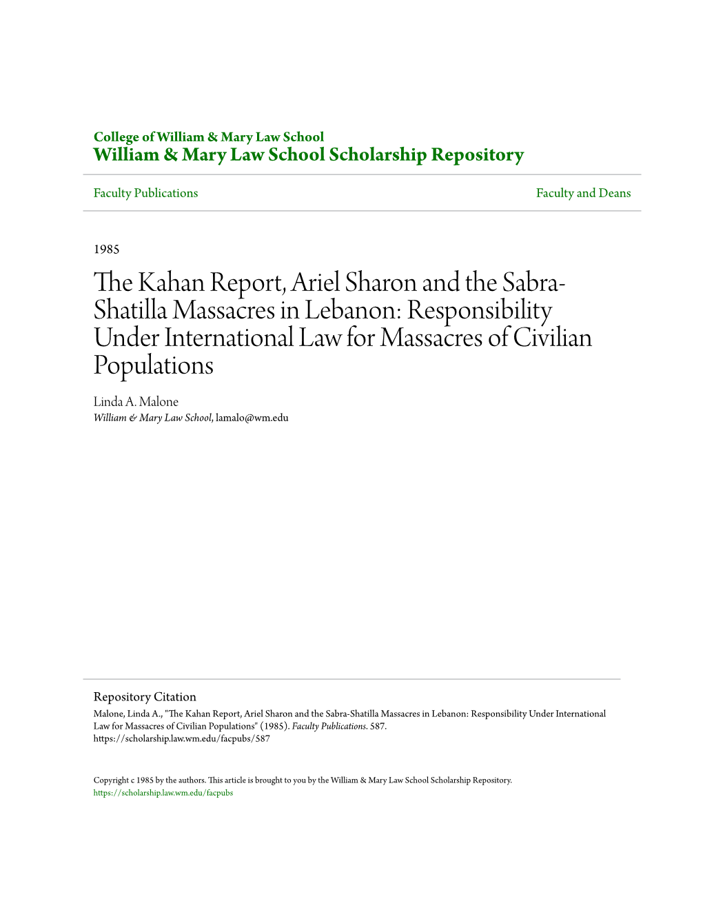 The Kahan Report, Ariel Sharon and the Sabra-Shatilla Massacres in Lebanon: Responsibility Under International Law for Massacres of Civilian Populations