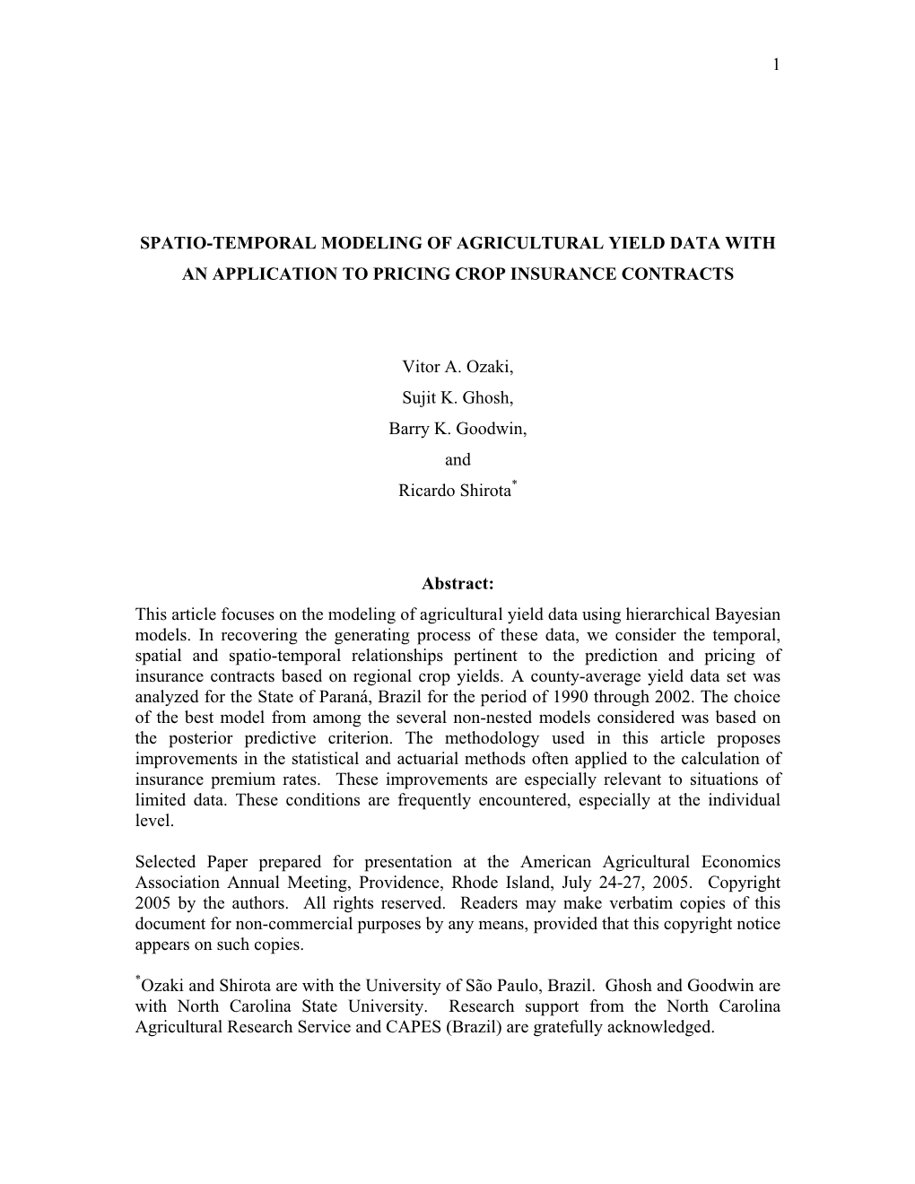 Spatio-Temporal Modeling of Agricultural Yield Data with an Application to Pricing Crop Insurance Contracts