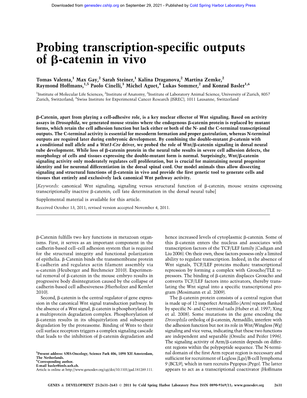 Probing Transcription-Specific Outputs of B-Catenin in Vivo