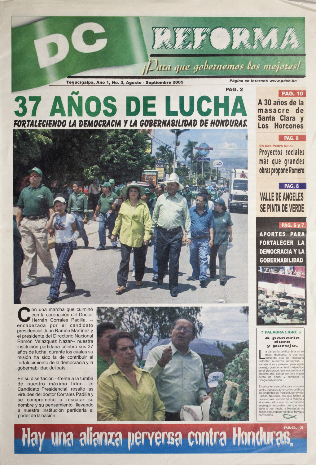 37 ANOS DE LUCHA Santa Clara Y FORTALECIENDO LA DEMOCRACM Y LA GOOERNARIUDAD DE HONDURAS