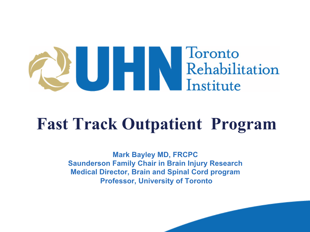 Fast Track Outpatient Program