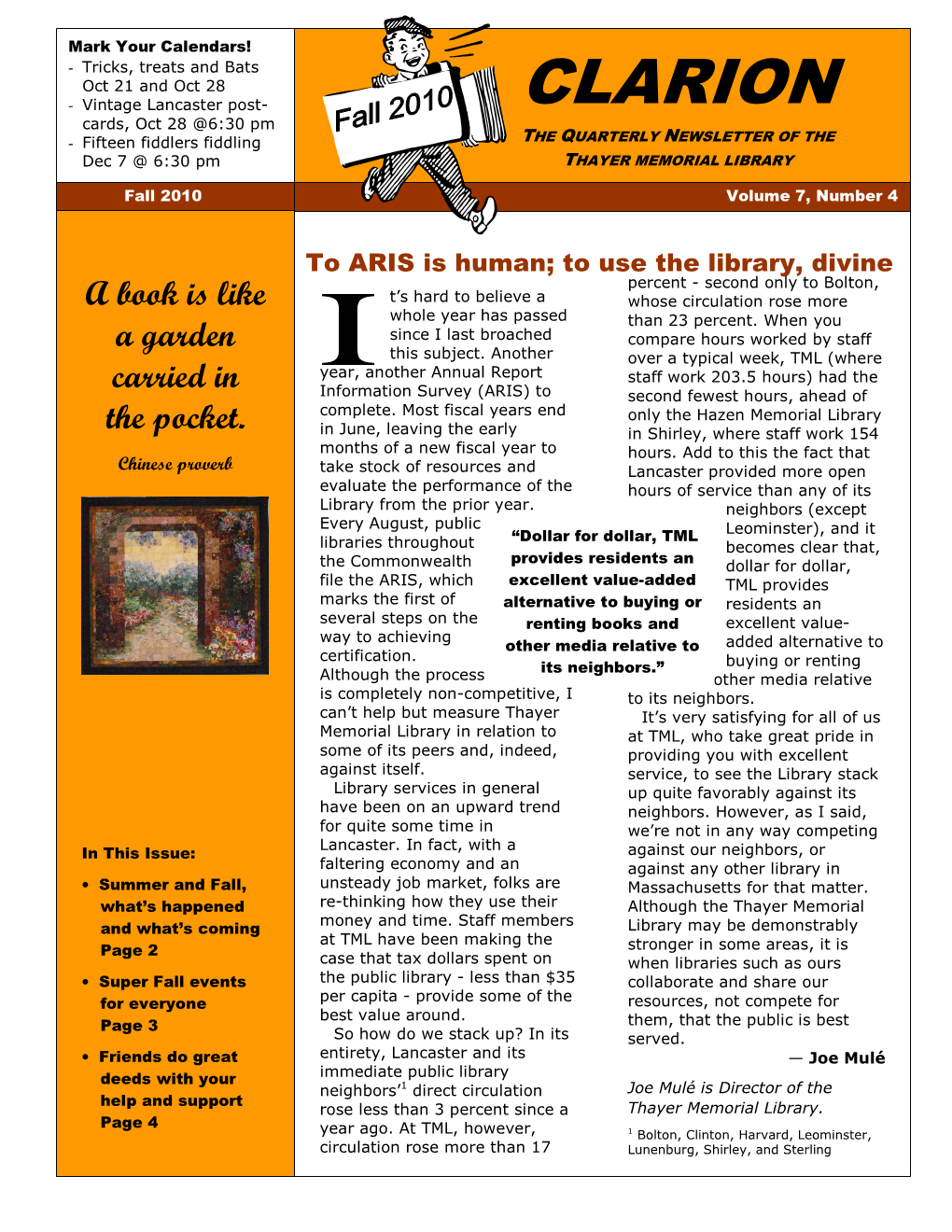 CLARION Cards, Oct 28 @6:30 Pm - the QUARTERLY NEWSLETTER of the Fifteen Fiddlers Fiddling Dec 7 @ 6:30 Pm THAYER MEMORIAL LIBRARY