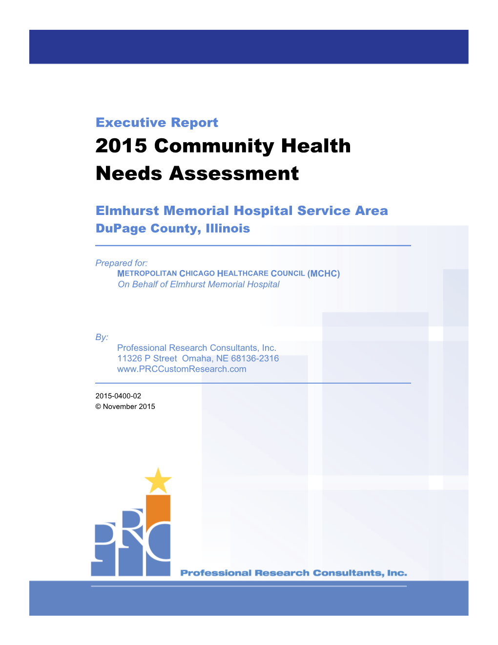 Executive Report 2015 Community Health Needs Assessment