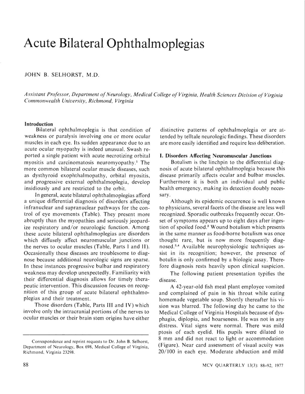 Acute Bilateral Ophthalmoplegias