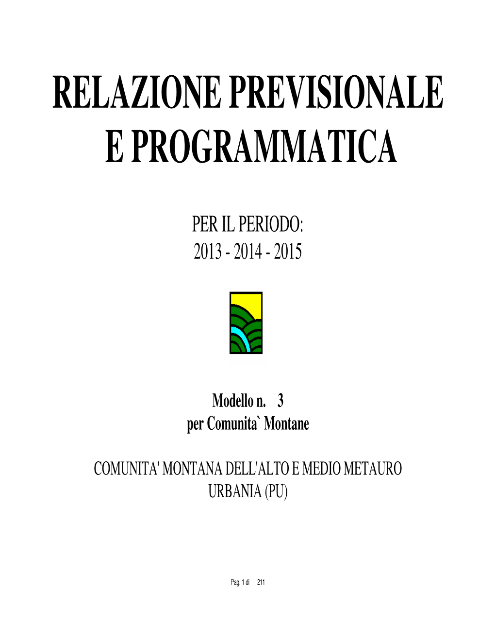 Relazione Previsionale E Programmatica