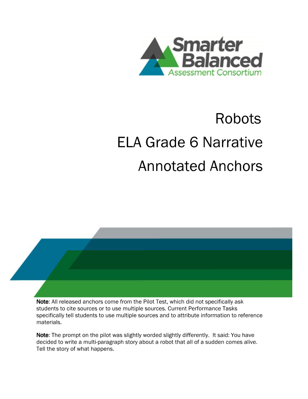 Robots ELA Grade 6 Narrative Annotated Anchors