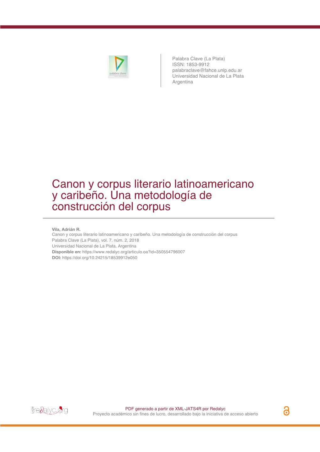 Canon Y Corpus Literario Latinoamericano Y Caribeño. Una Metodología De Construcción Del Corpus