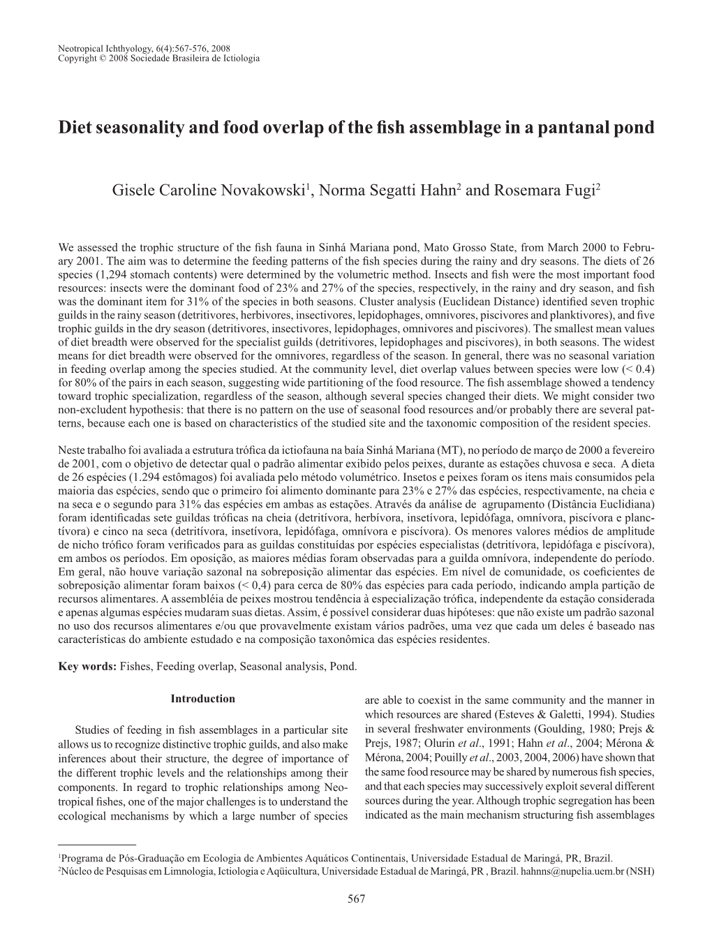 Diet Seasonality and Food Overlap of the Fish Assemblage in a Pantanal Pond