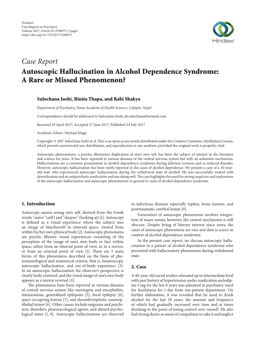 Autoscopic Hallucination in Alcohol Dependence Syndrome: a Rare Or Missed Phenomenon?