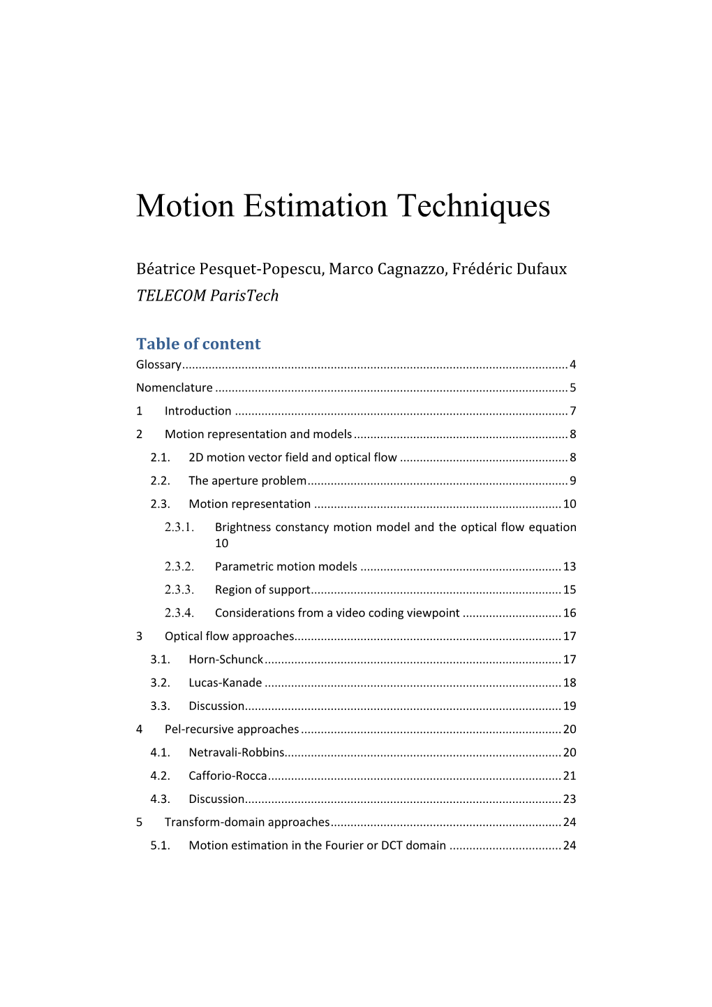 Motion Estimation Techniques