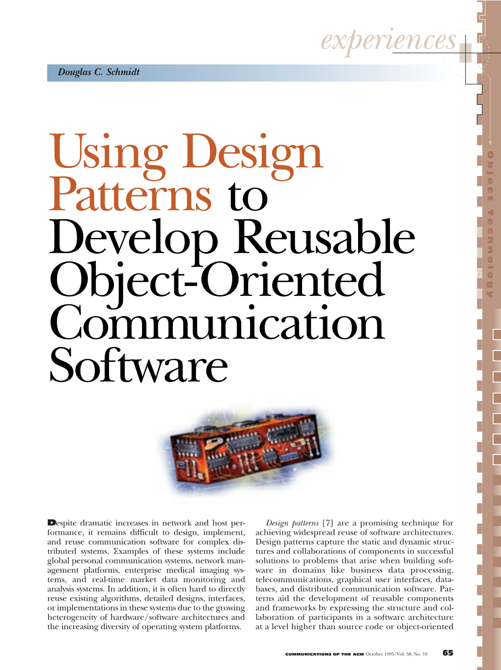 Using Design Patterns to Develop Reusable Object-Oriented Communication Software