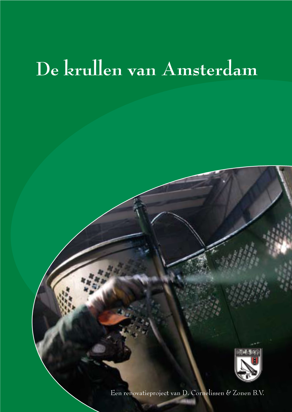 De Krullen Van Amsterdam