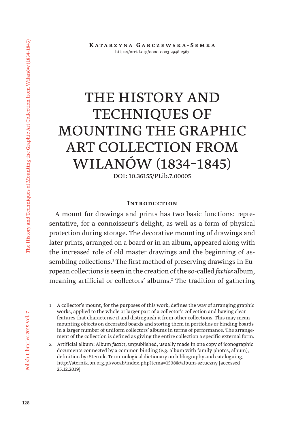 THE HISTORY and TECHNIQUES of MOUNTING the GRAPHIC ART COLLECTION from WILANÓW (1834–1845) DOI: 10.36155/Plib.7.00005