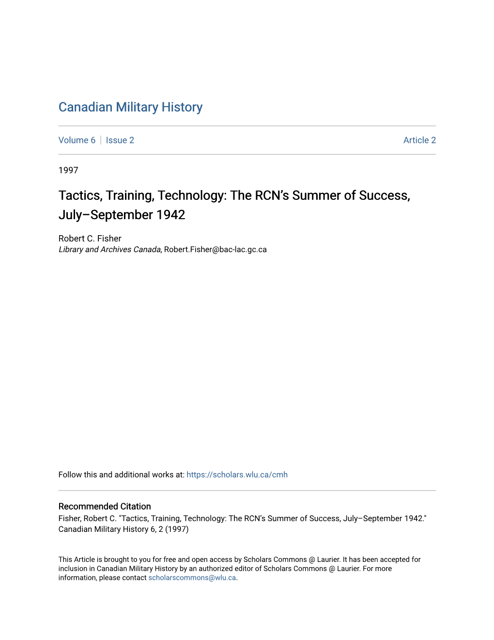 Tactics, Training, Technology: the RCN’S Summer of Success, July–September 1942