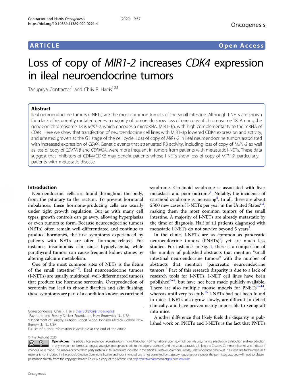 Loss of Copy of MIR1-2 Increases CDK4 Expression in Ileal Neuroendocrine Tumors Tanupriya Contractor1 and Chris R