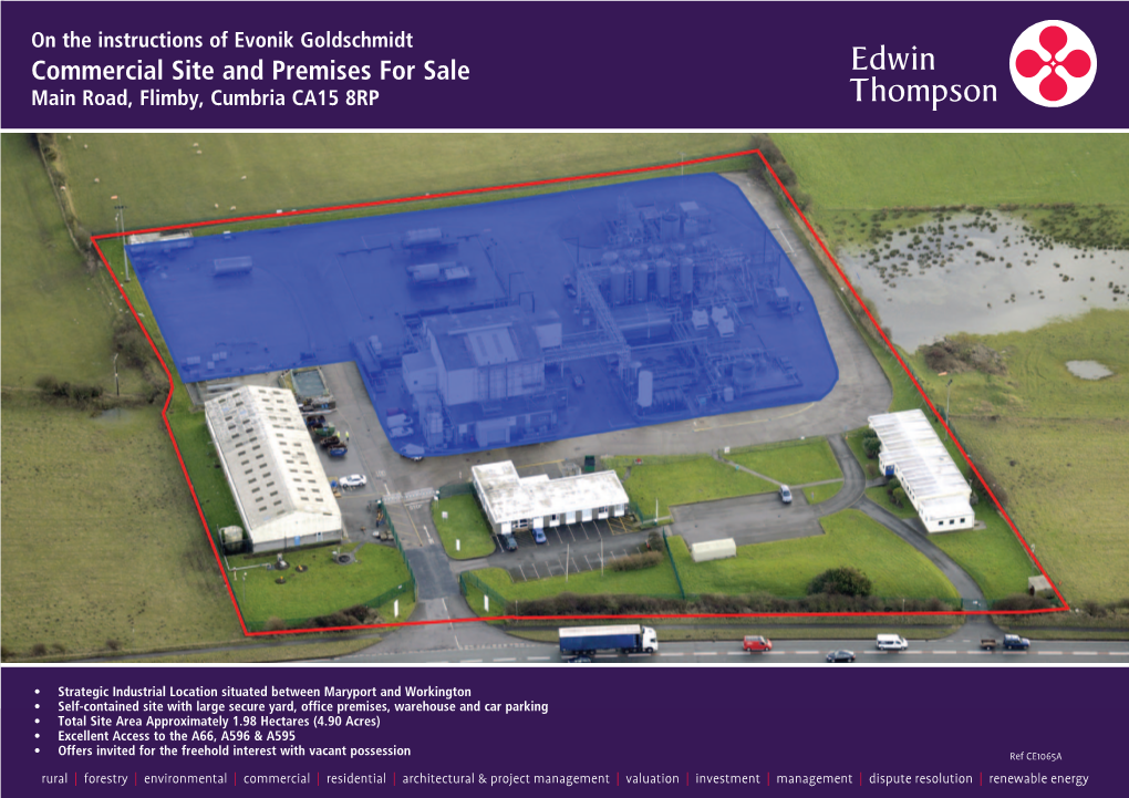 On the Instructions of Evonik Goldschmidt Commercial Site and Premises for Sale Main Road, Flimby, Cumbria CA15 8RP
