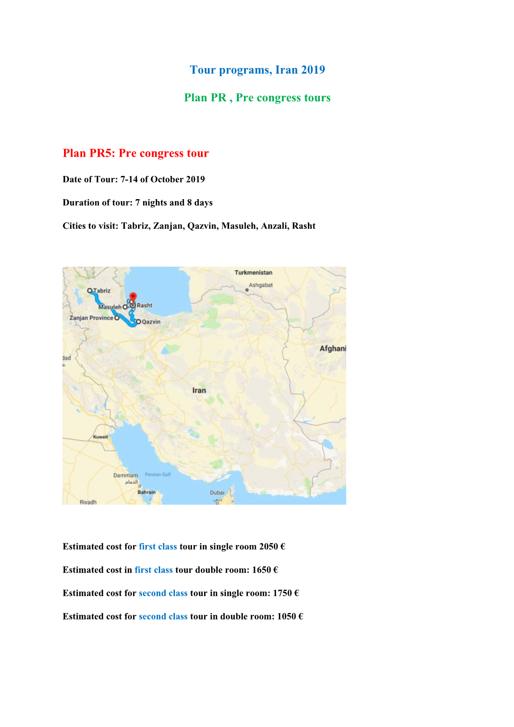 Tour Programs, Iran 2019 Plan PR , Pre Congress Tours Plan PR5: Pre Congress Tour