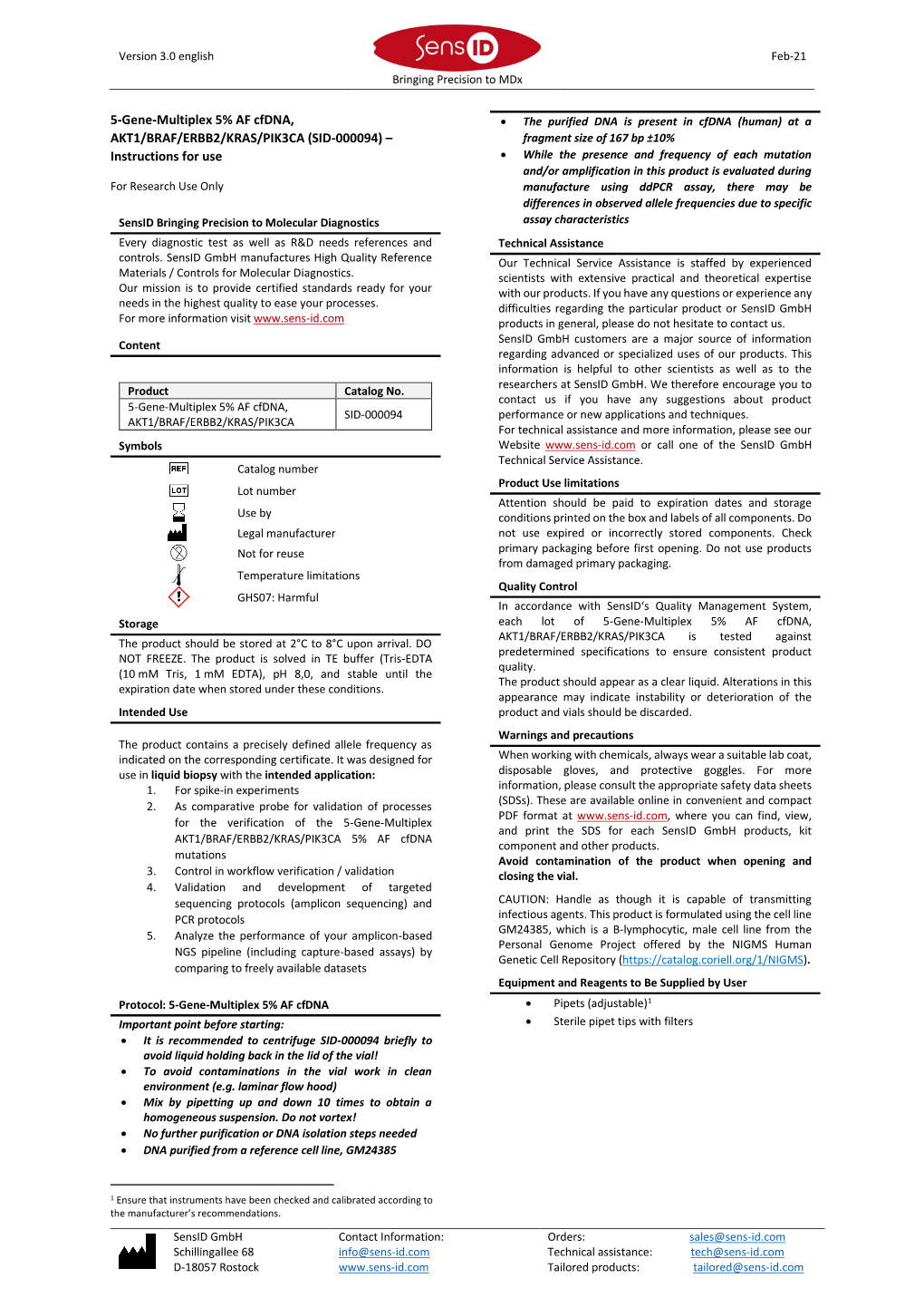 5-Gene-Multiplex 5% AF Cfdna, AKT1/BRAF/ERBB2/KRAS/PIK3CA Is Tested Against the Product Should Be Stored at 2°C to 8°C Upon Arrival