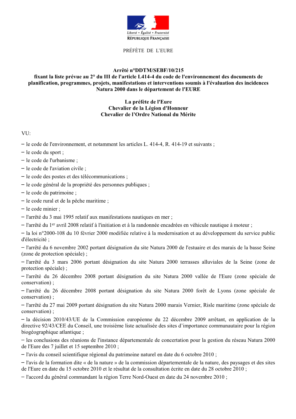 Arrêté N°DDTM/SEBF/10/215 Fixant La Liste Prévue Au 2° Du III De L'article