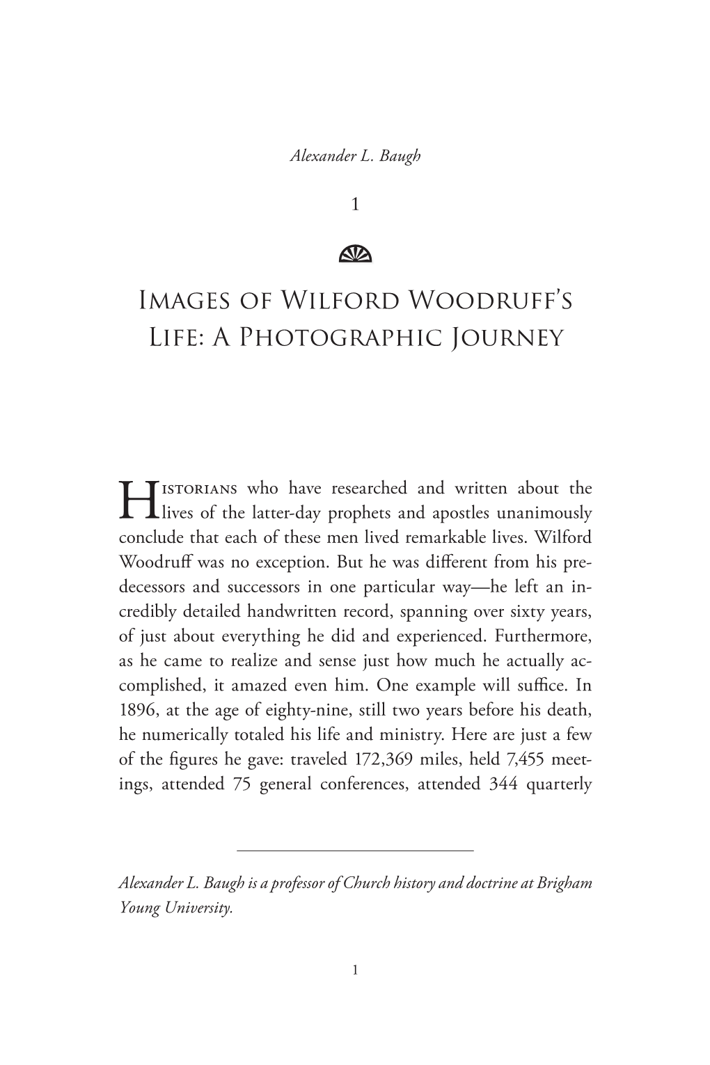 Images of Wilford Woodruff's Life: a Photographic Journey
