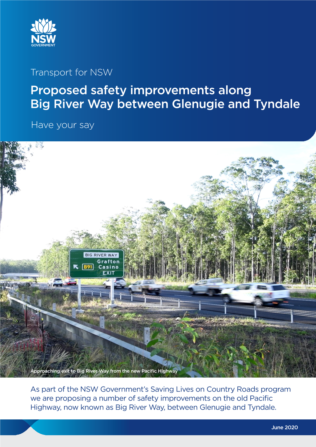 Safety Upgrade of Big River Way Between Glenugie and Tyndale