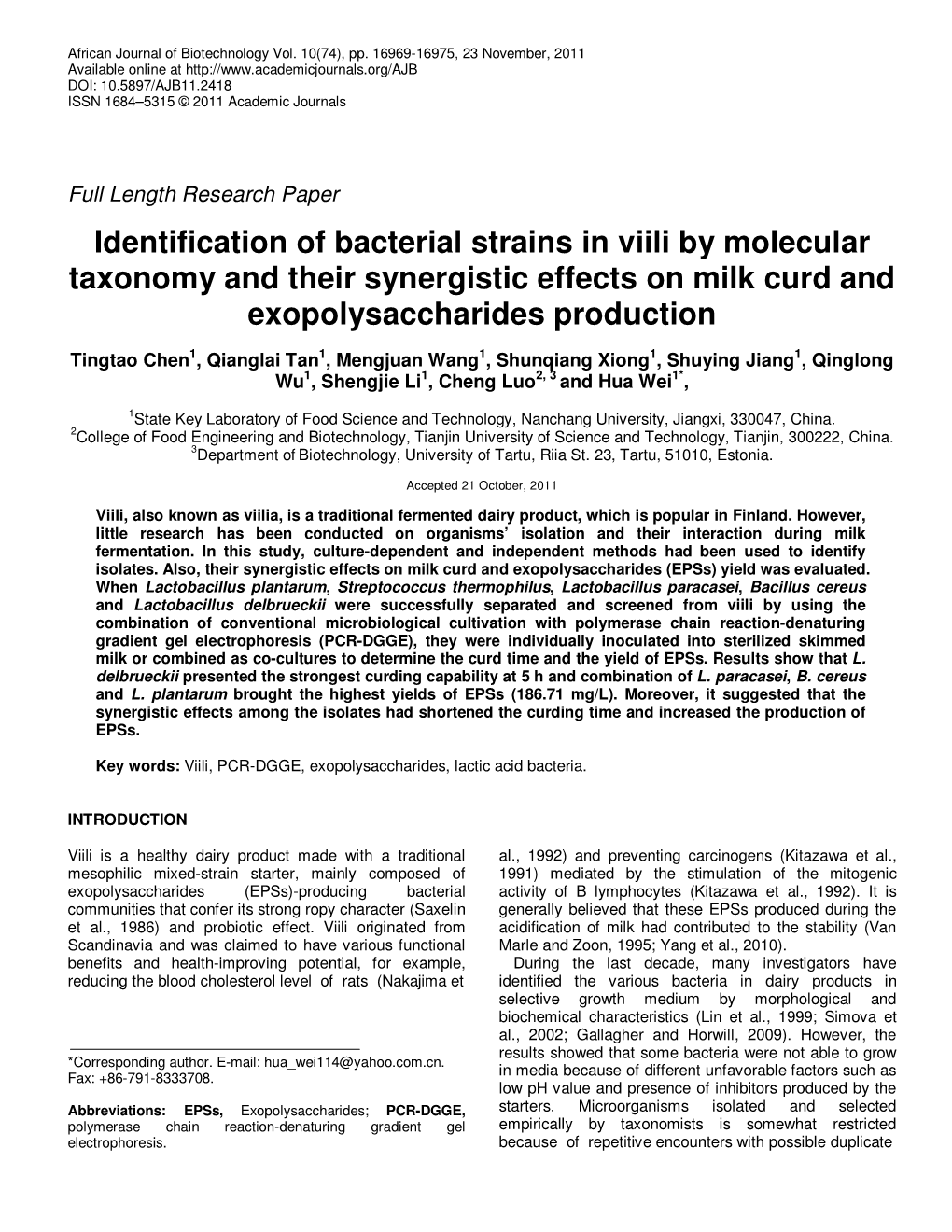 Identification of Bacterial Strains in Viili by Molecular Taxonomy and Their Synergistic Effects on Milk Curd and Exopolysaccharides Production