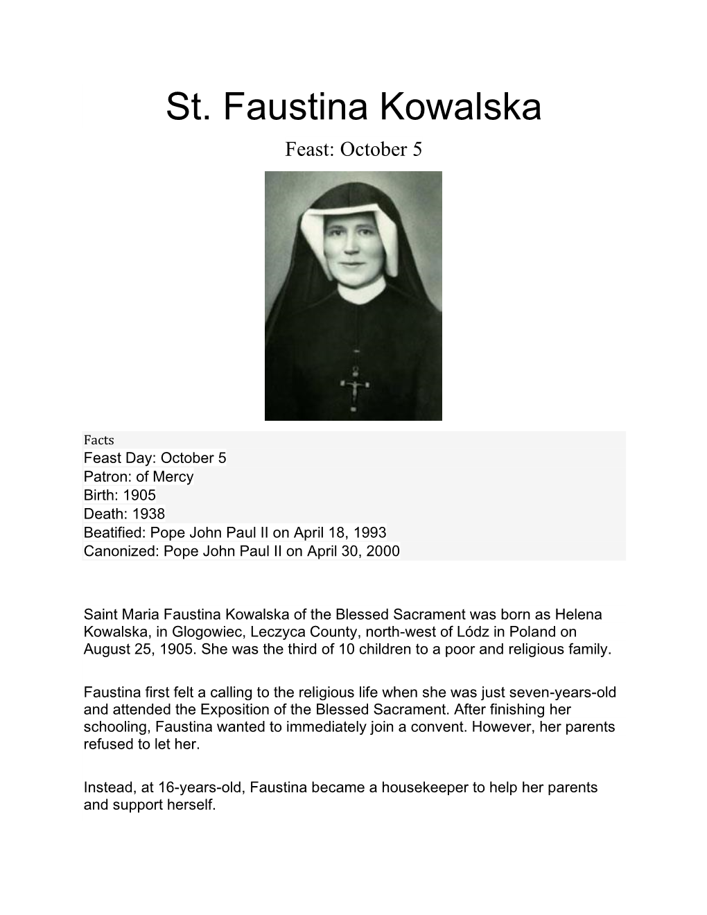 St. Faustina Kowalska Feast: October 5