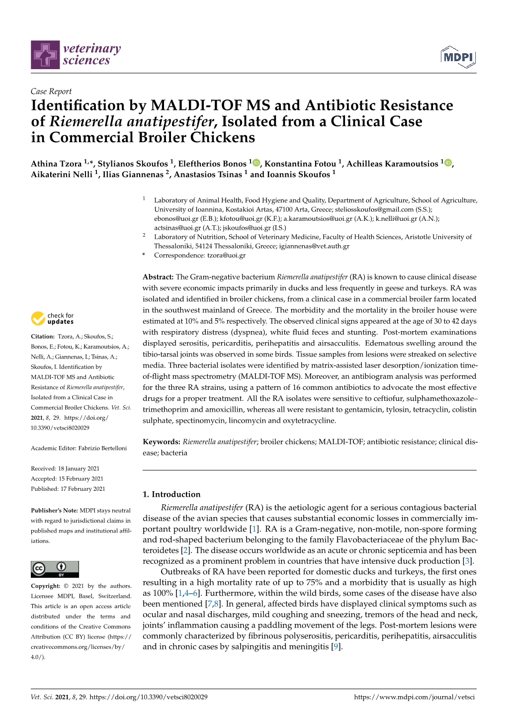 Identification by MALDI-TOF MS and Antibiotic Resistance of Riemerella Anatipestifer, Isolated from a Clinical Case in Commercia