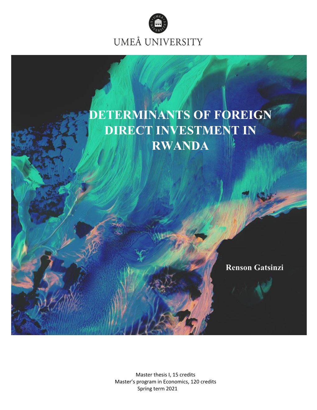Determinants of Foreign Direct Investment in Rwanda