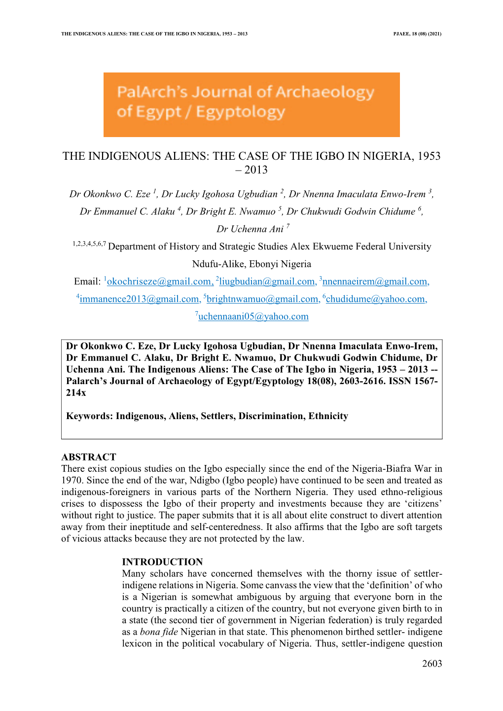 The Indigenous Aliens: the Case of the Igbo in Nigeria, 1953 – 2013 Pjaee, 18 (08) (2021)