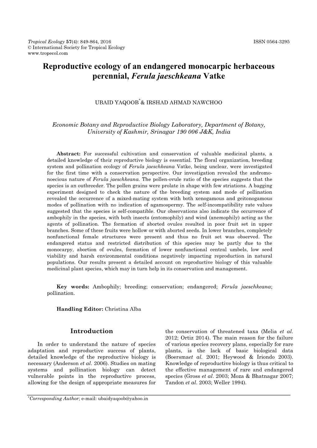 Reproductive Ecology of an Endangered Monocarpic Herbaceous Perennial, Ferula Jaeschkeana Vatke