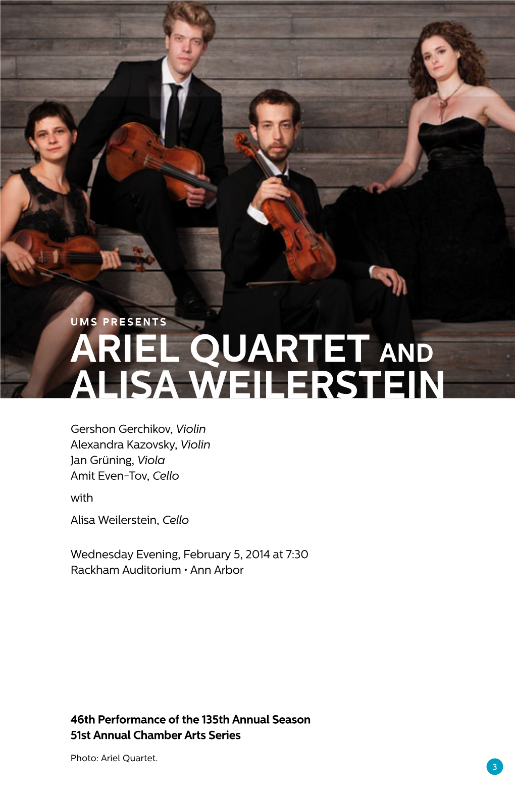 Ariel Quartet and Alisa Weilerstein