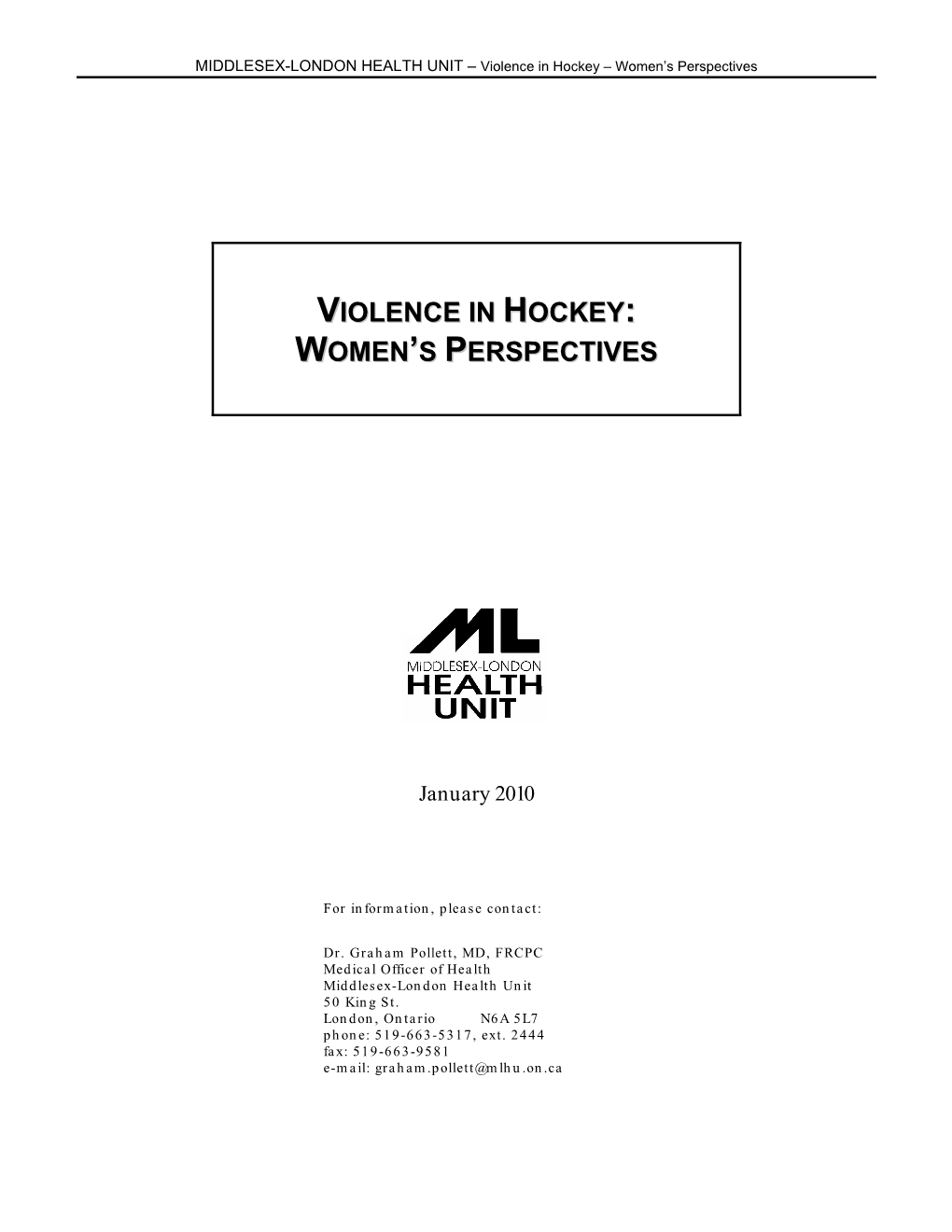 Violence in Hockey: Women's Perspectives